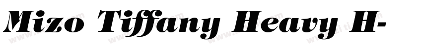 Mizo Tiffany Heavy H字体转换